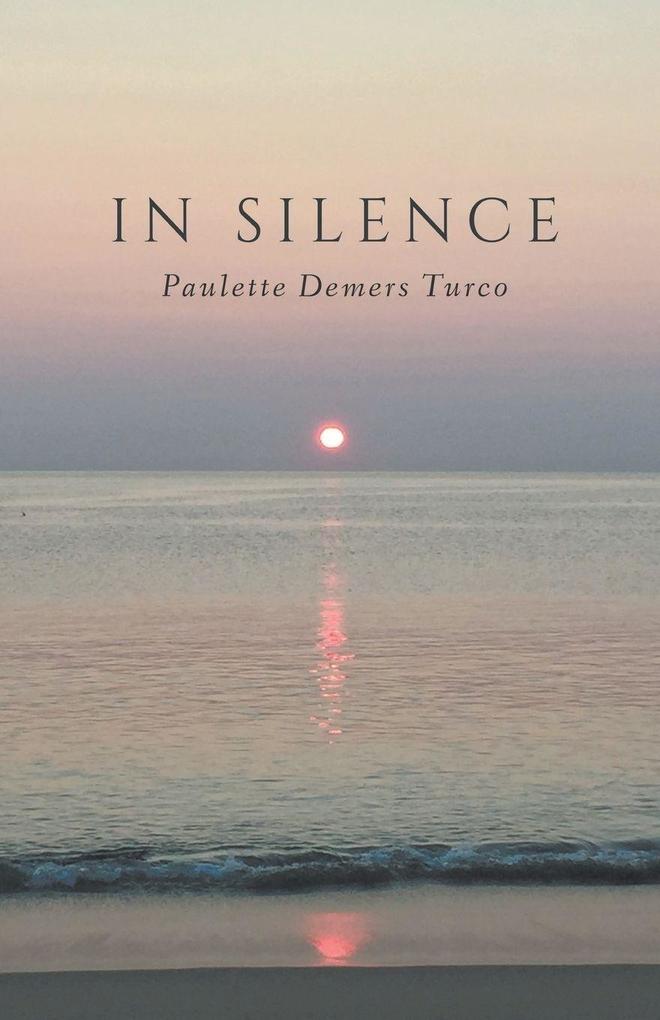 IN SILENCE