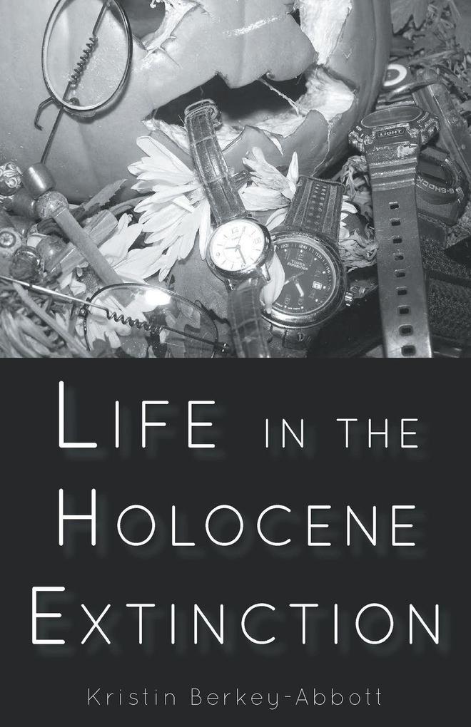 Life in the Holocene Extinction