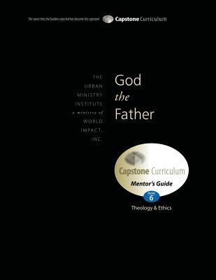 God the Father Mentor‘s Guide: Capstone Module 6 English