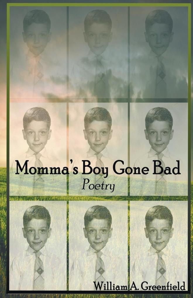Momma‘s Boy Gone Bad