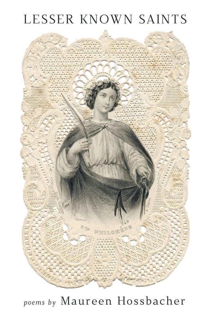 LESSER KNOWN SAINTS