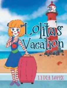 Lolita‘s Vacation