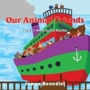 Our Animal Friends: Homeward Bound