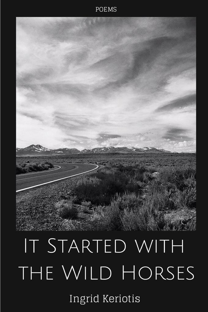 It Started with the Wild Horses