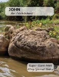 JOHN for Notetakers: Super Giant Print - 28 point King James Today