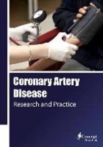 Coronary Artery Disease: Research and Practice