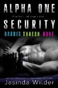 Alpha One Security: Harris Thresh Duke