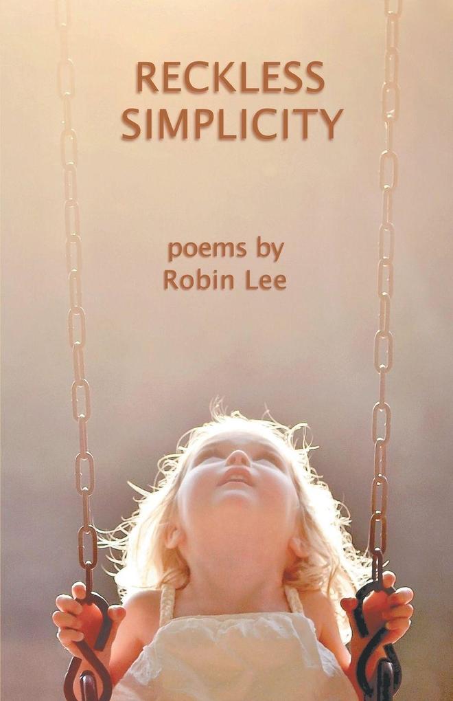 RECKLESS SIMPLICITY