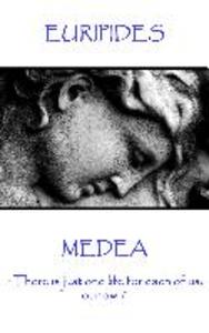 Euripides - Medea: There is just one life for each of us: our own