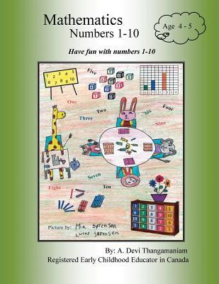 Mathematics Numbers 1-10: Have fun with numbers 1-10