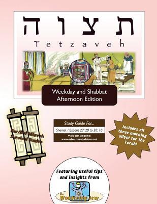 Bar/Bat Mitzvah Survival Guides: Tetzaveh (Weekdays & Shabbat pm)