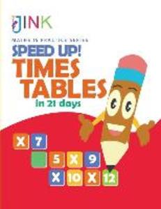Speed Up! Times Tables in 21 Days
