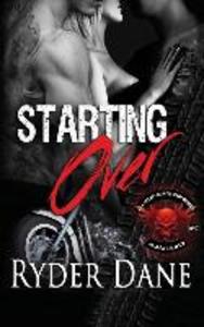 Starting Over (Lucifer‘s Breed MC Book 3): (Lucifer‘s Breed MC Book 3)