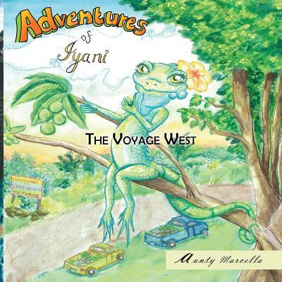Adventure of Iyani: The Voyage West