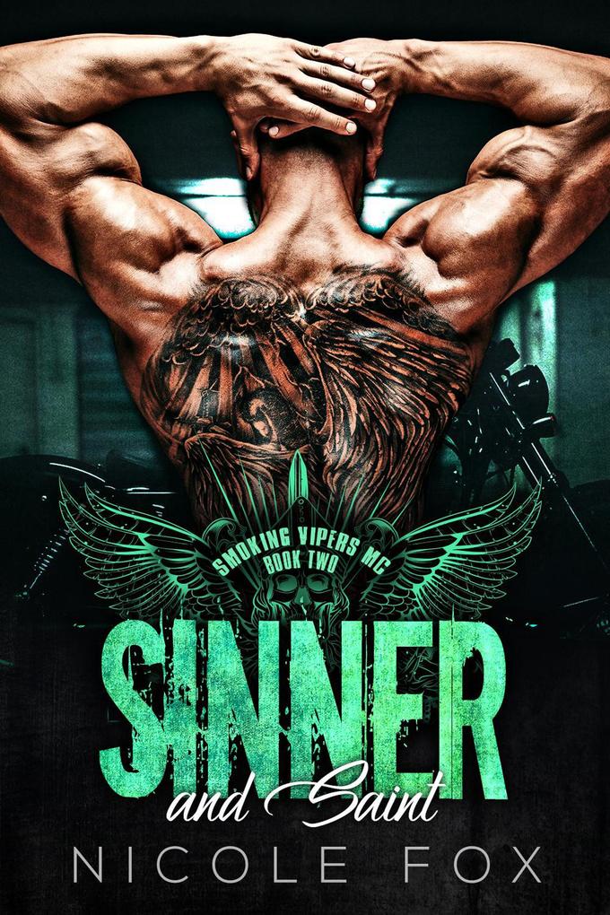 Sinner and Saint (Smoking Vipers MC #2)