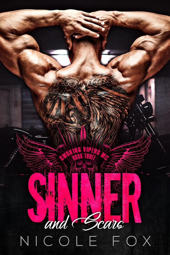 Sinner and Scars (Smoking Vipers MC #3)