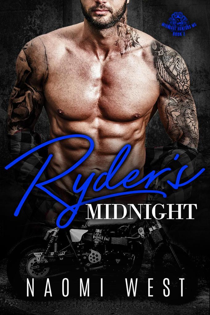 Ryder‘s Midnight (Midnight Hunters MC #2)
