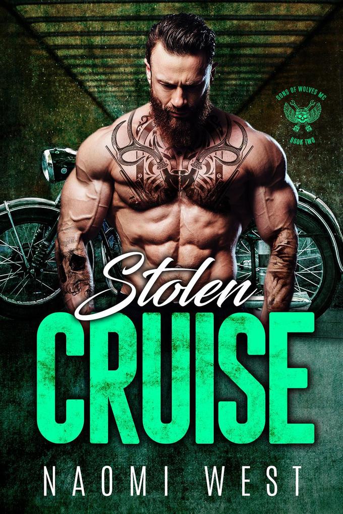 Stolen Cruise (Sons of Wolves MC #2)