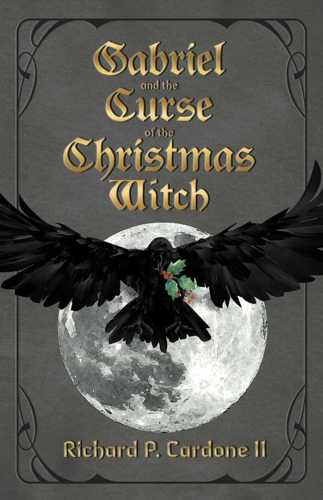 Gabriel and the Curse of the Christmas Witch