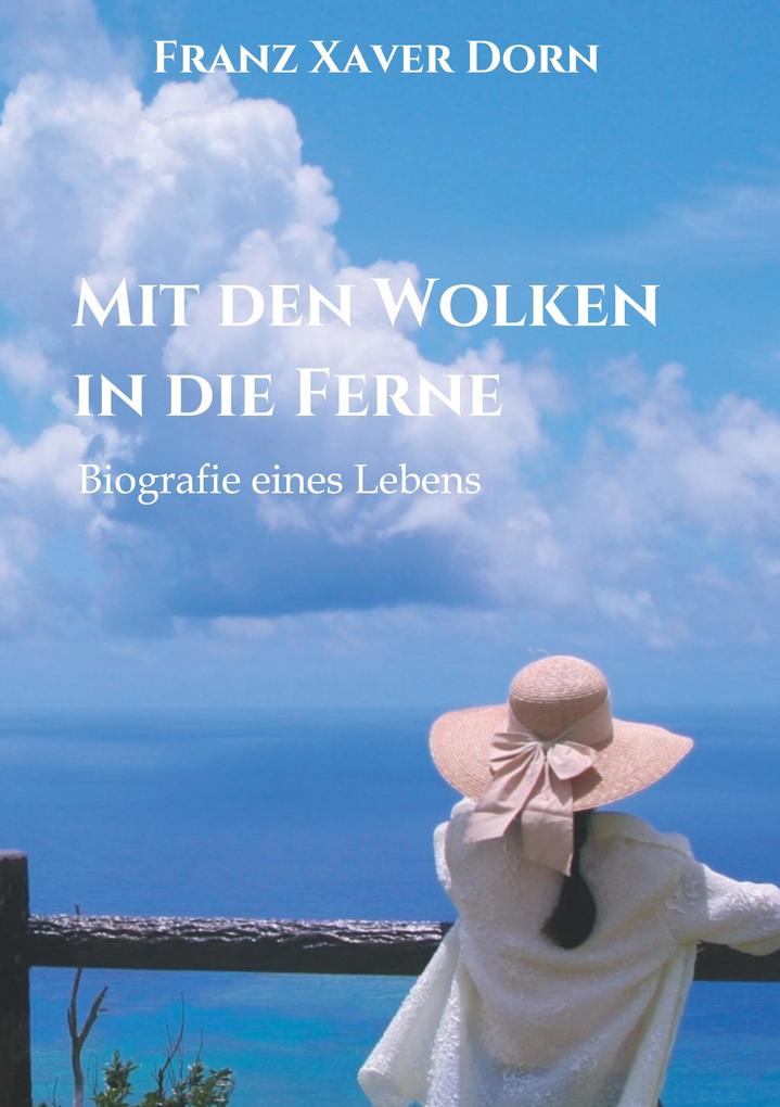 Image of Mit den Wolken in die Ferne