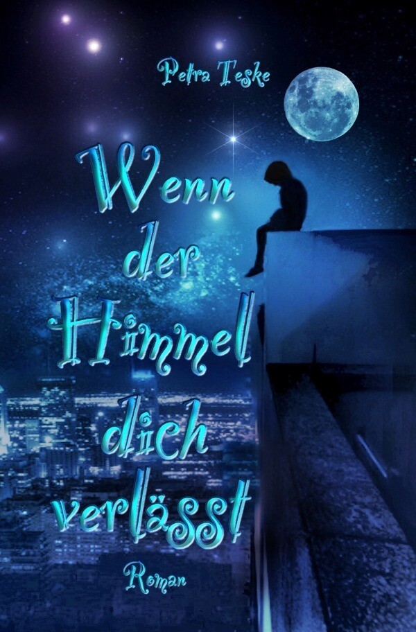 Image of Wenn der Himmel dich verlässt