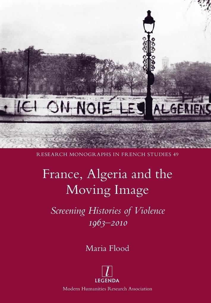 France Algeria and the Moving Image