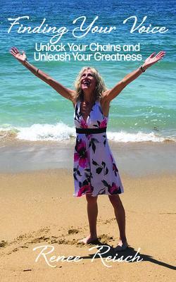 Finding Your Voice: Unlock Your Chains and Unleash Your Greatness (Personal Growth & Development):