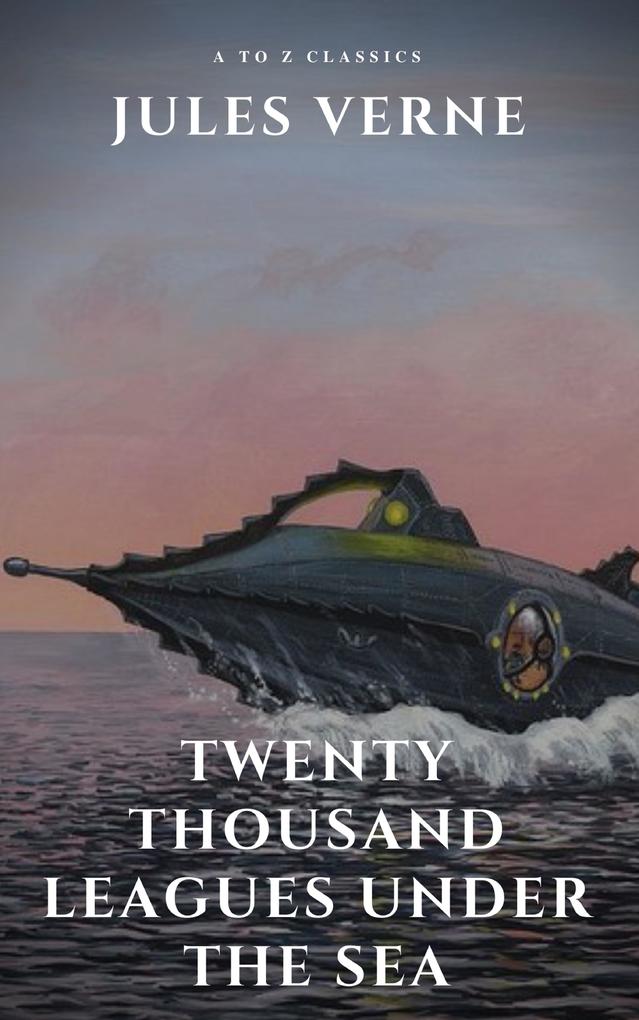 Twenty Thousand Leagues Under the Sea ( illustrated annotated and Free AudioBook)