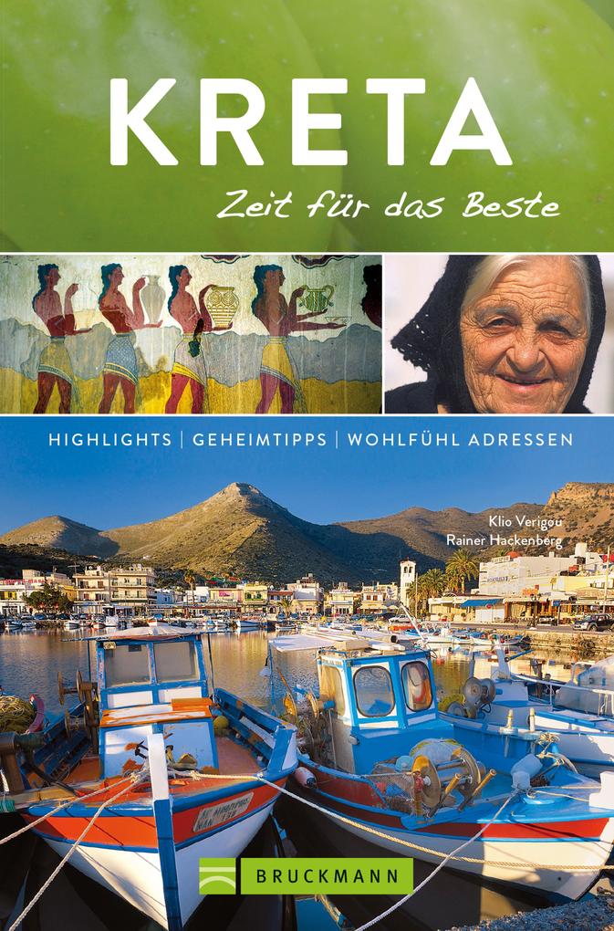 Bruckmann Reiseführer Kreta: Zeit für das Beste