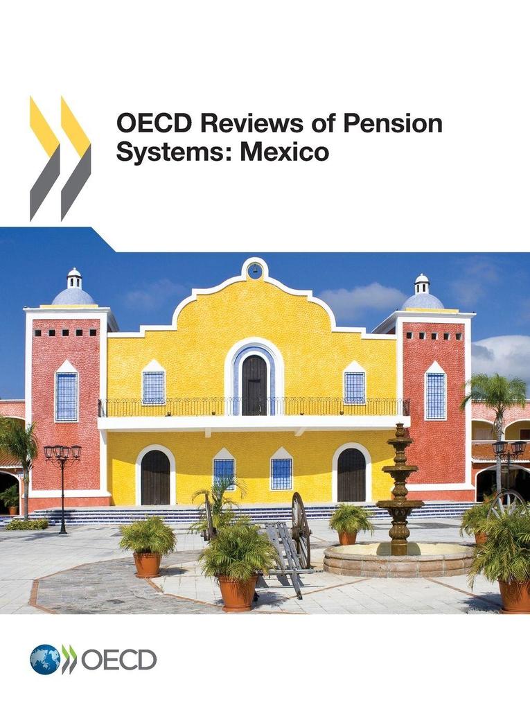 OECD Reviews of Pension Systems