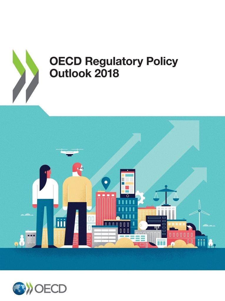 OECD Regulatory Policy Outlook 2018