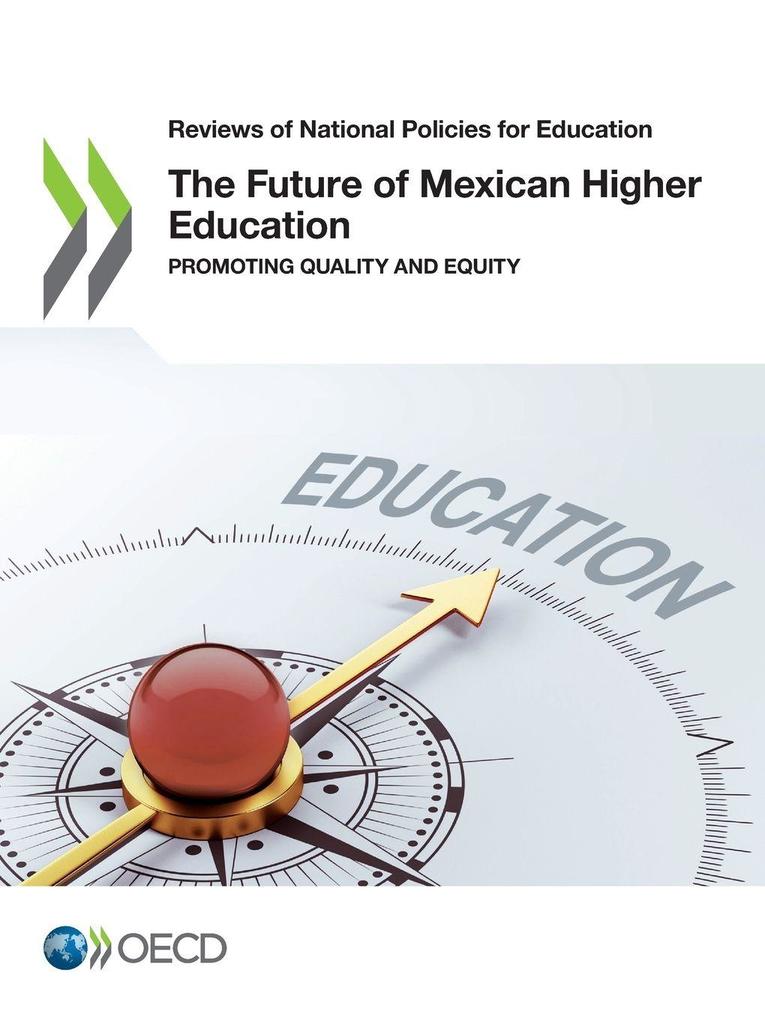 The Future of Mexican Higher Education