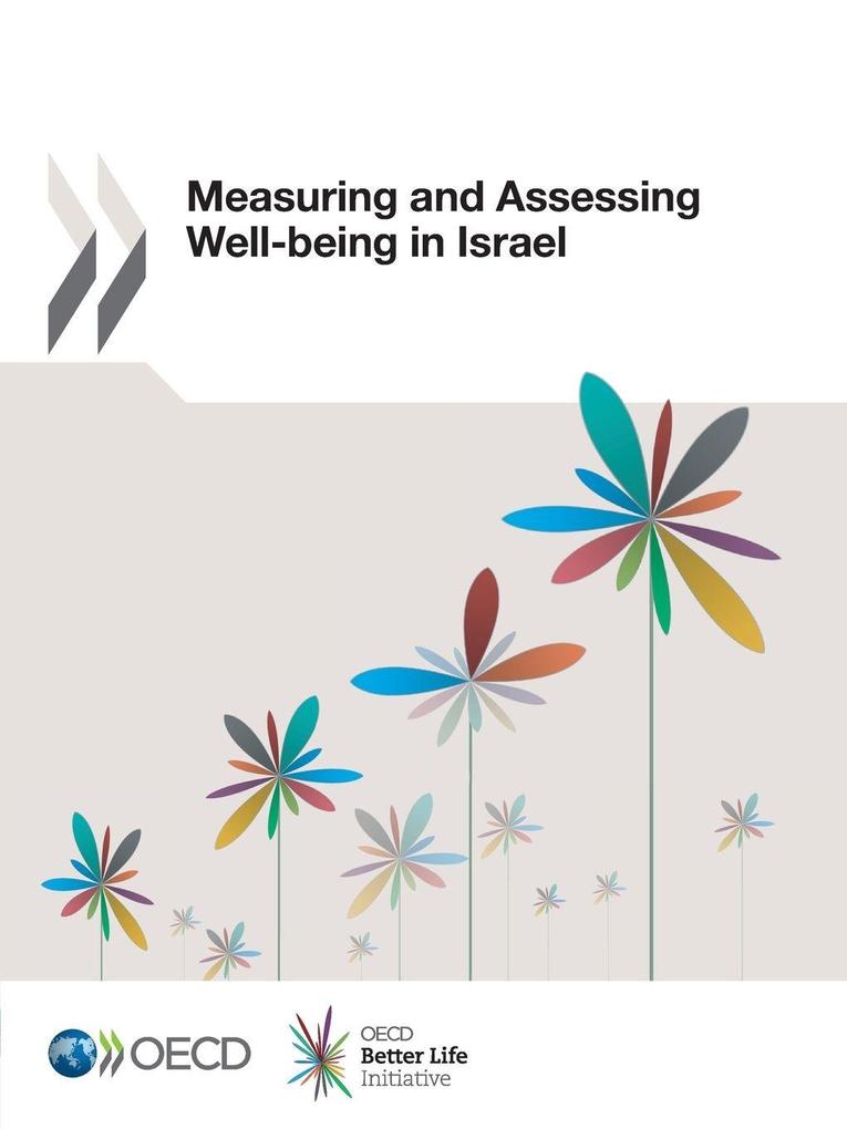 Measuring and Assessing Well-being in Israel