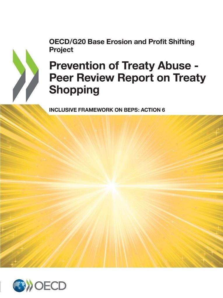 Prevention of Treaty Abuse - Peer Review Report on Treaty Shopping