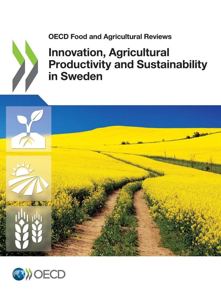 Innovation Agricultural Productivity and Sustainability in Sweden