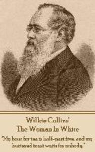 Wilkie Collins‘ The Woman In White: My hour for tea is half-past five and my buttered toast waits for nobody.