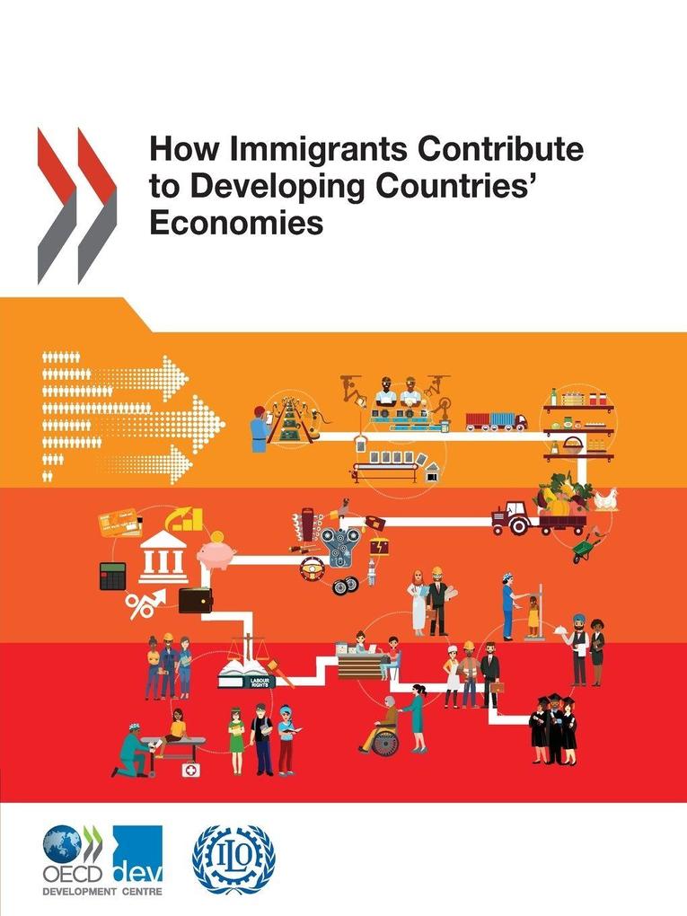 How Immigrants Contribute to Developing Countries' Economies