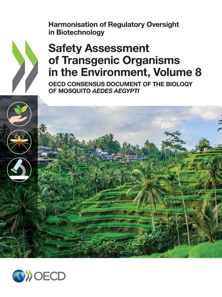 Safety Assessment of Transgenic Organisms in the Environment Volume 8