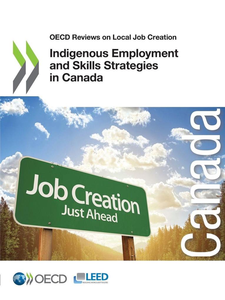 Indigenous Employment and Skills Strategies in Canada