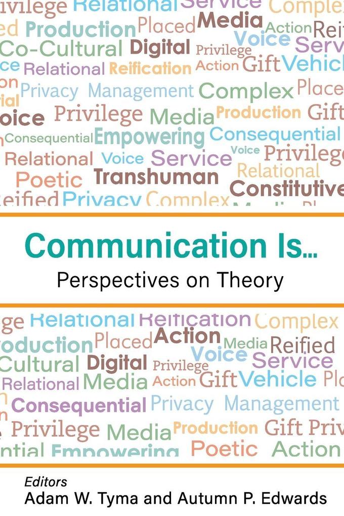 Communication Is...