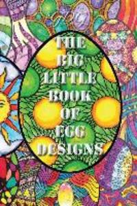 The Big Little Book of Egg s: Adult Coloring Book: 101 single page big eggs to color in a Pocket size book