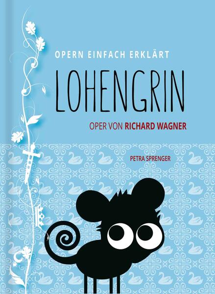 Lohengrin - Oper von Richard Wagner