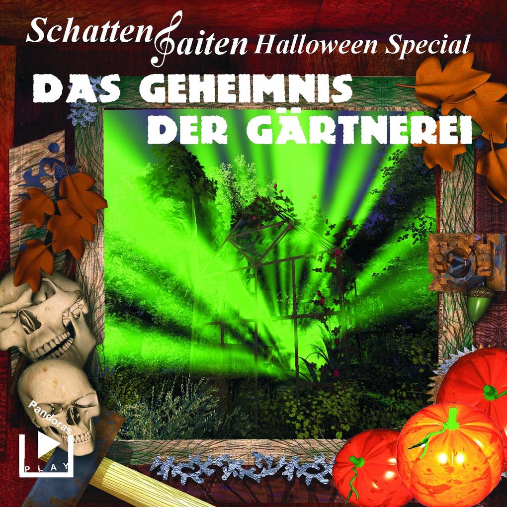 Schattensaiten Special Edition 02 ‘ Das Geheimnis der Gärtnerei