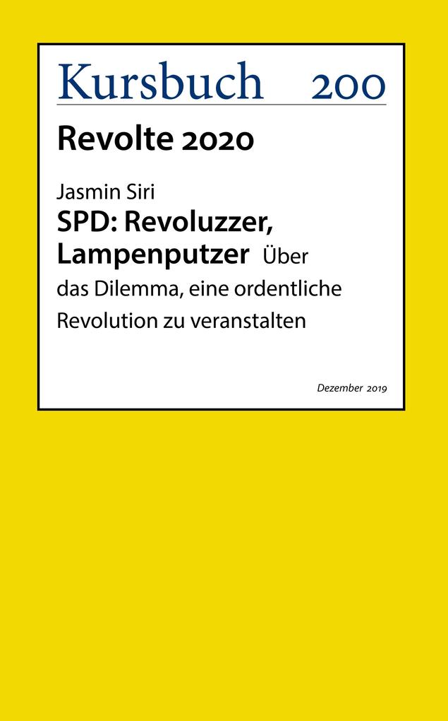 SPD: Revoluzzer Lampenputzer