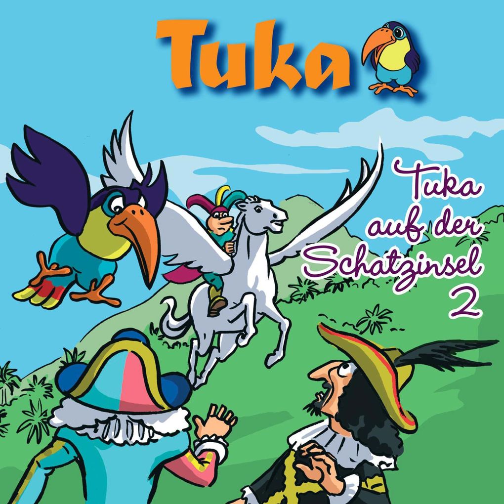 Tuka auf der Schatzinsel Vol. 2
