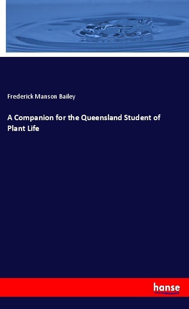 A Companion for the Queensland Student of Plant Life