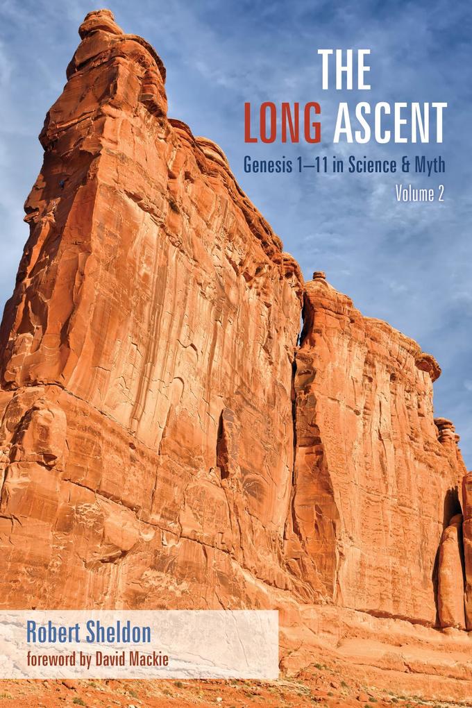 The Long Ascent Volume 2