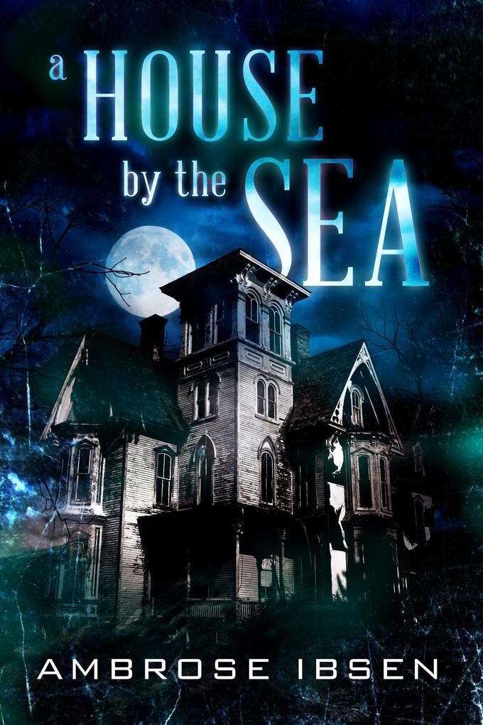 A House By The Sea (Winthrop House #1)