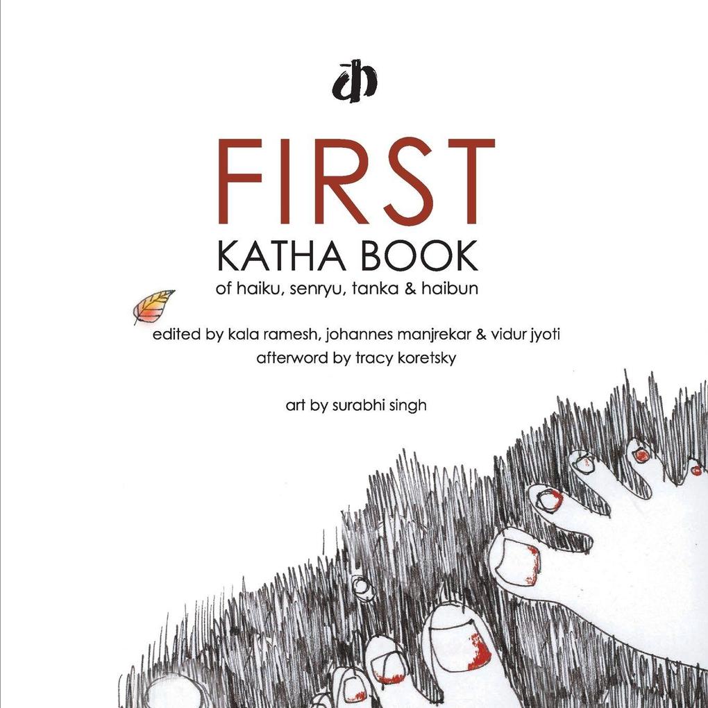First Katha Book of Haiku Senryu Tanka & Haibun
