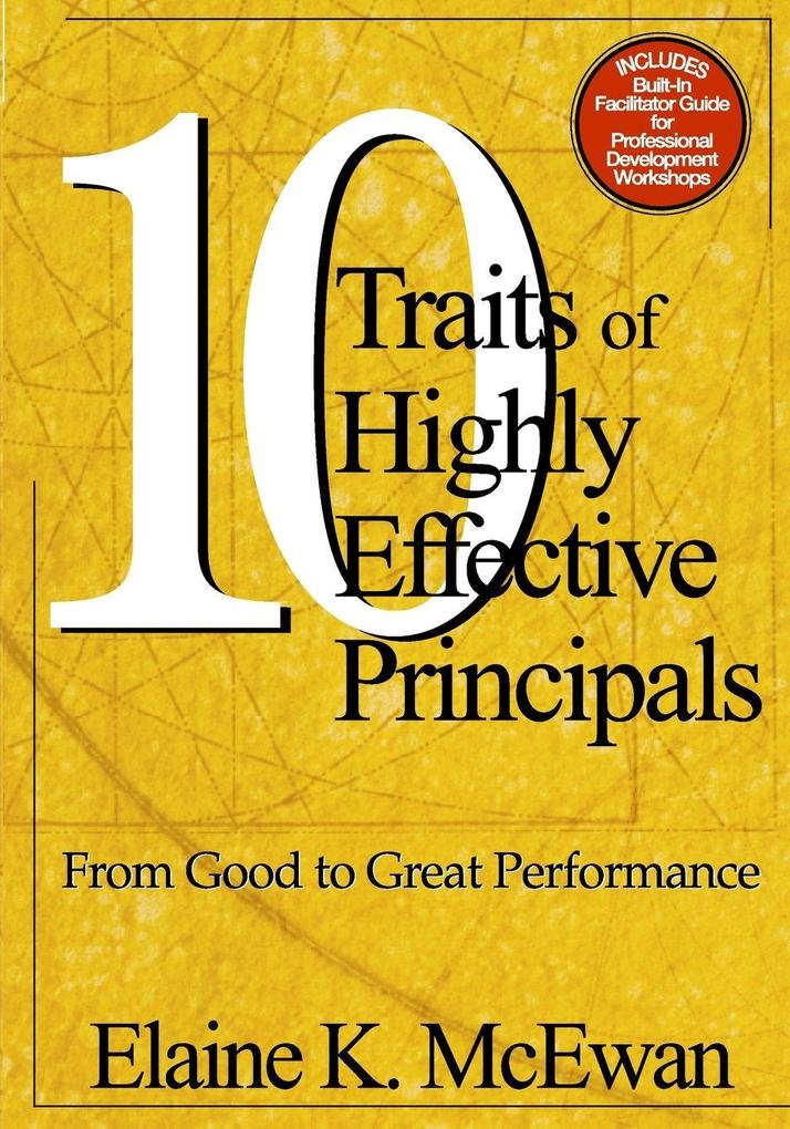 Ten Traits of Highly Effective Principals